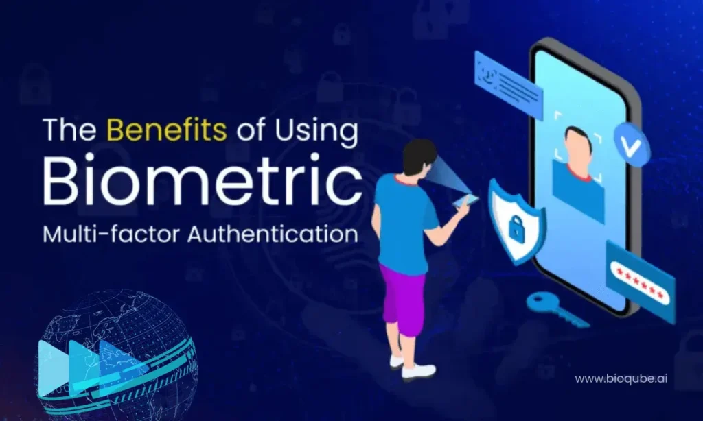 Benefits of Multifactor biometrics