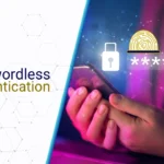 Passwordless Authentication