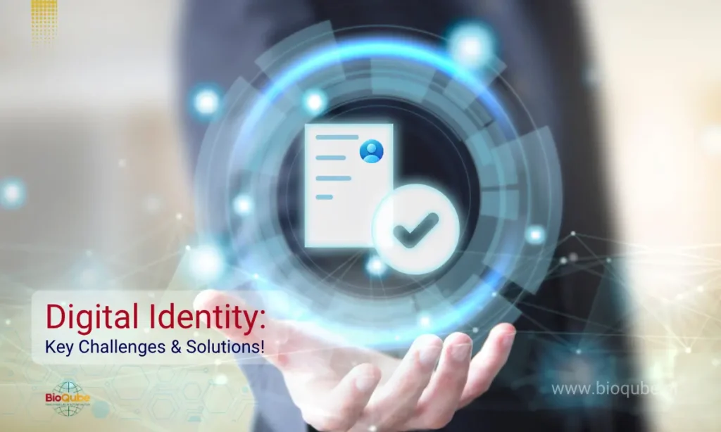 Digital Identity Management Solutions | Biocube