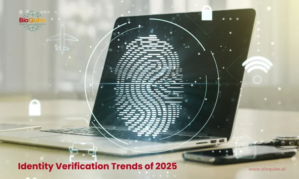 Identity Verification Trends of 2025