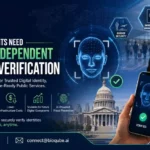 Why Governments Need Device-Independent Identity Verification: Building the Foundation for Trusted Digital Identity, Secure Borders, and Future-Ready Public Services Device-Independent Identity Verification | Bioqube